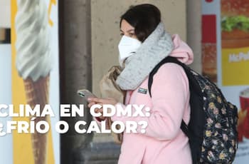 ¿Adiós al calor? Frente Frío 37 “congela” el clima en CDMX y Edomex del 22 al 28 de febrero