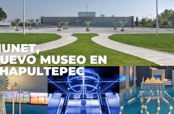 ¡Llega nuevo museo a Chapultepec! Así será el Munet: expos de energía, tecnología y arquitectura