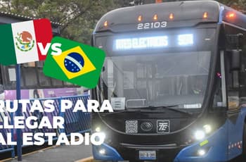 ¿Cómo llegar al Estadio Banorte? Habrá rutas de RTP para el partido México vs Brasil