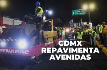 CDMX avanza en repavimentación de sus principales avenidas: ¿cuáles son?