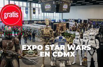 Expo Star Wars 2026 en CDMX: evento GRATIS con cosplay y marcha imperial