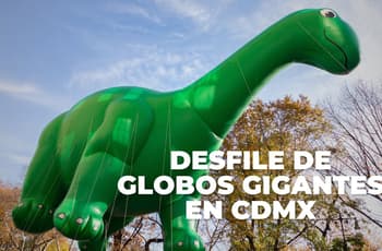 CDMX tendrá Festival de Globos Gigantes con desfile por Día del Niño: ¿cuándo y dónde es?