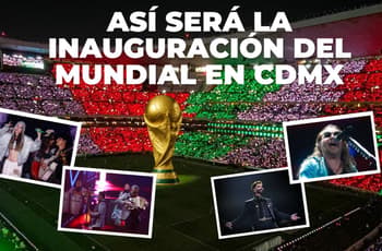Así será la inauguración del Mundial 2026 en CDMX con Maná, Belinda y Los Ángeles Azules