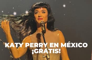 Katy Perry regresa a México ¡y GRATIS! Checa cuándo y dónde