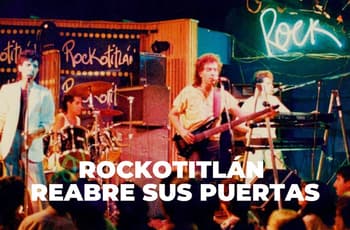 Rockotitlán reabre sus puertas este 2026 en una nueva locación: cuándo y dónde estará