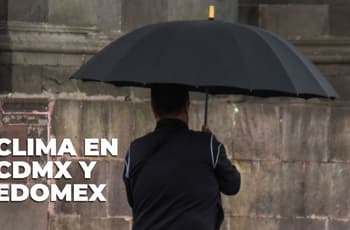 CDMX y Edomex tendrán lluvias y calor esta semana: conoce el pronóstico del clima