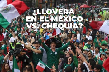 ¿Lloverá en el México vs. Chequia? Este es el pronóstico para hoy, 24 de junio, en CDMX