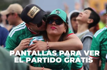 CDMX tendrá 48 pantallas para ver el partido de México vs Chequia hoy, en vivo y gratis: checa dónde