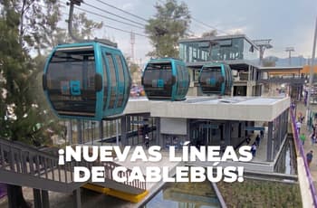 Avanzan nuevas líneas de Cablebús: aprueban estación en Milpa Alta y trabajan en ruta de CU al Ajusco