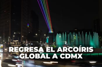 CDMX se iluminará de colores con la instalación “Arcoíris Global”; cuándo y dónde podrás verla