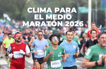 ¿Lloverá en el Medio Maratón CDMX 2026? Pronóstico del clima para el fin de semana 