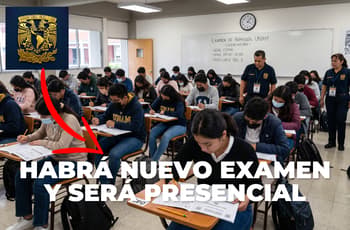 UNAM confirma nuevo “examen de control” para ingreso a licenciatura: ¿quiénes podrán hacerlo?