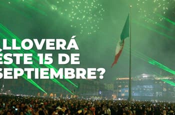 ¿A qué hora lloverá el 15 de septiembre en CDMX? Conoce el pronóstico del clima