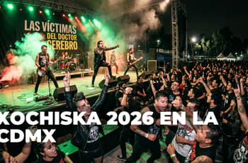 Víctimas del Doctor Cerebro, ska, lucha libre y más: así será el Festival Xochiska 2026 en CDMX