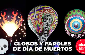 Cielo de CDMX se iluminará en Día de Muertos con Festival de Globos y Faroles: ¿cuándo y dónde?