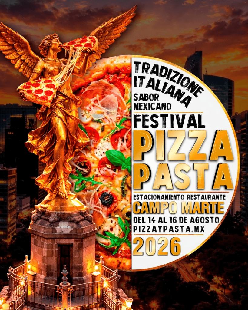 Festival de pizza y pasta en CDMX en agosto. 