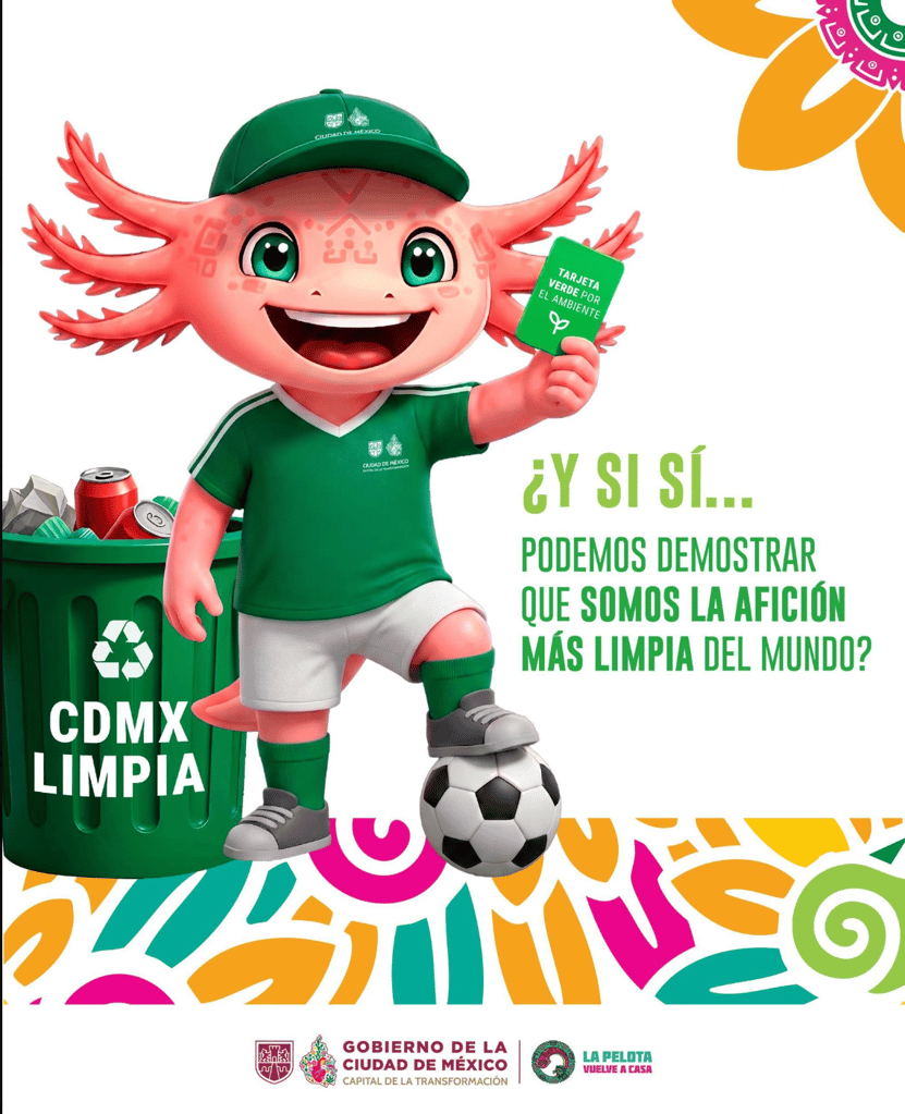¿Y si sí dejamos limpia la ciudad? Así será el Mega Limpiatón después del México vs Inglaterra
